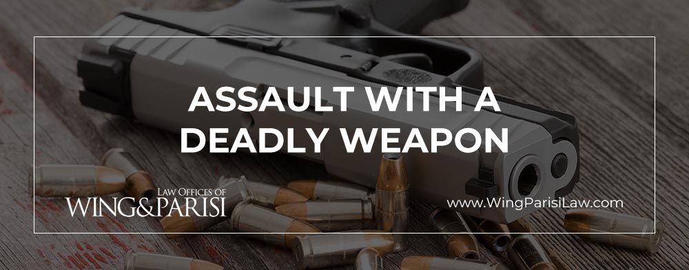 Assault With A Deadly Weapon