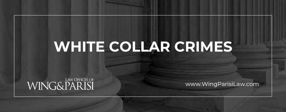 Embezzlement & White Collar Crimes